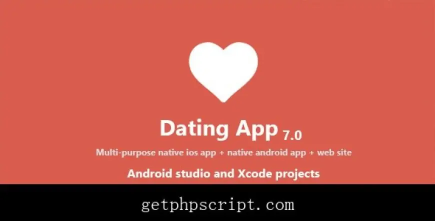 Dating App  web version, iOS and Android apps